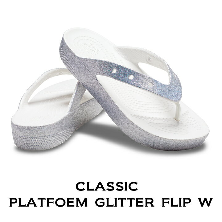 クロックス crocs【レディース サンダル】Classic Platform Glitter Flip W/クラシック プラットフォーム グリッター フリップ/ホワイト｜☆