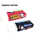 ベティ ブープ Tissue Paper Cover Betty Boop ティッシュカバー アメリカンキャラクター ティッシュケース アメリカン リビング 車 キ..