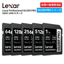 【正規代理店】Lexar Professional SILVER PRO SDXC UHS-II カード 64GB 128GB 256GB 512GB 1TB ...