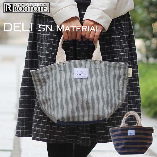 ROOTOTE ルートート DELI デリ SN Material