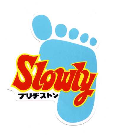 ブリヂストン Slowly ステッカー