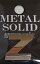 METAL SOLID ֥ Z