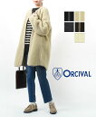 【4/27 9:59までポイント10倍】オーチバル オーシバル ORCIVAL ボアコート アウター ボア ロングコート ブルゾン レディース ウールボア 暖か あったか ノーカラー 大人カジュアル OR-A0423NWB-0322302(レディース)