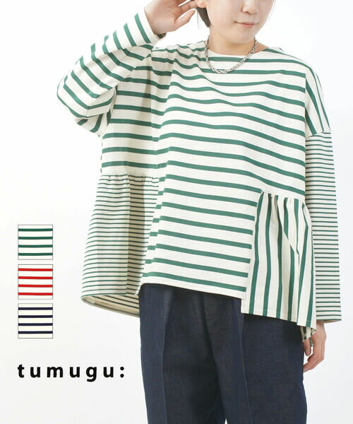 【30%OFF】ツムグ tumugu ボーダー カットソー 長袖 Tシャツ トップス プルオーバー 綿 コットン ゆったり 体型カバー 切り替え 大人 かわいい・TC24411-2282501(レディース)