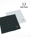 【5/16 1時59までポイント10倍】【2025年春夏新作】フレッドペリー FRED PERRY ハンカチ ハンカチーフ コットン チェック ギフトプレゼント...