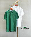 【7/15はポイント10倍】ラコステ LACOSTE ポロシャツ ポロ シャツ トップス 半袖 鹿の子 かの子 カノコ コットン きれいめ シンプル ワニ ワン...