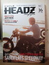 CYCLE HEADS/2014年 VOl16