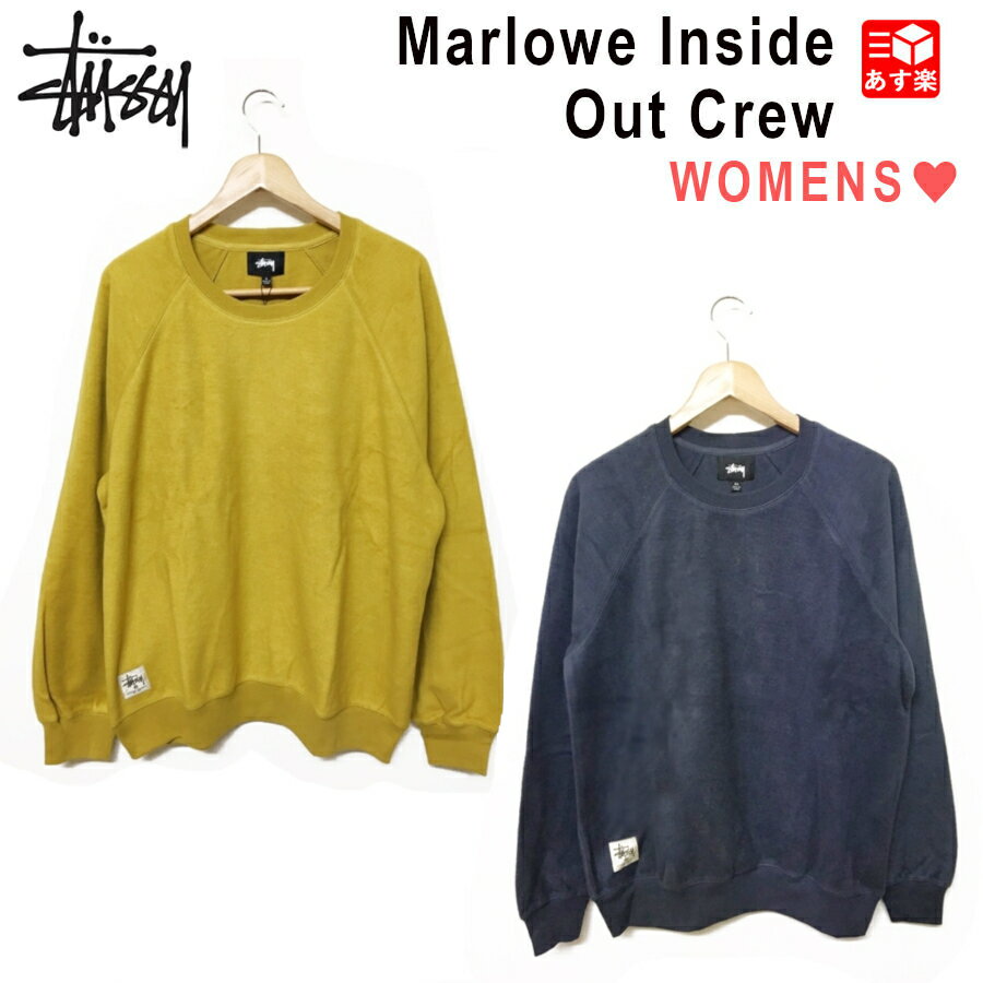 【NEW】レディース ステューシー STUSSY スウェット 長袖 裏返し 起毛 フリース Marlowe Inside Out Crew XS,S,M,L ブラック,ペールグリーン【218055】【新品】 USA企画 WOMEN 最安値に挑戦 USA直輸入【あす楽対応】【古着屋mellow楽天市場店】