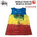 レディース STUSSY WORLD TOUR TD MUSCLE SCOO