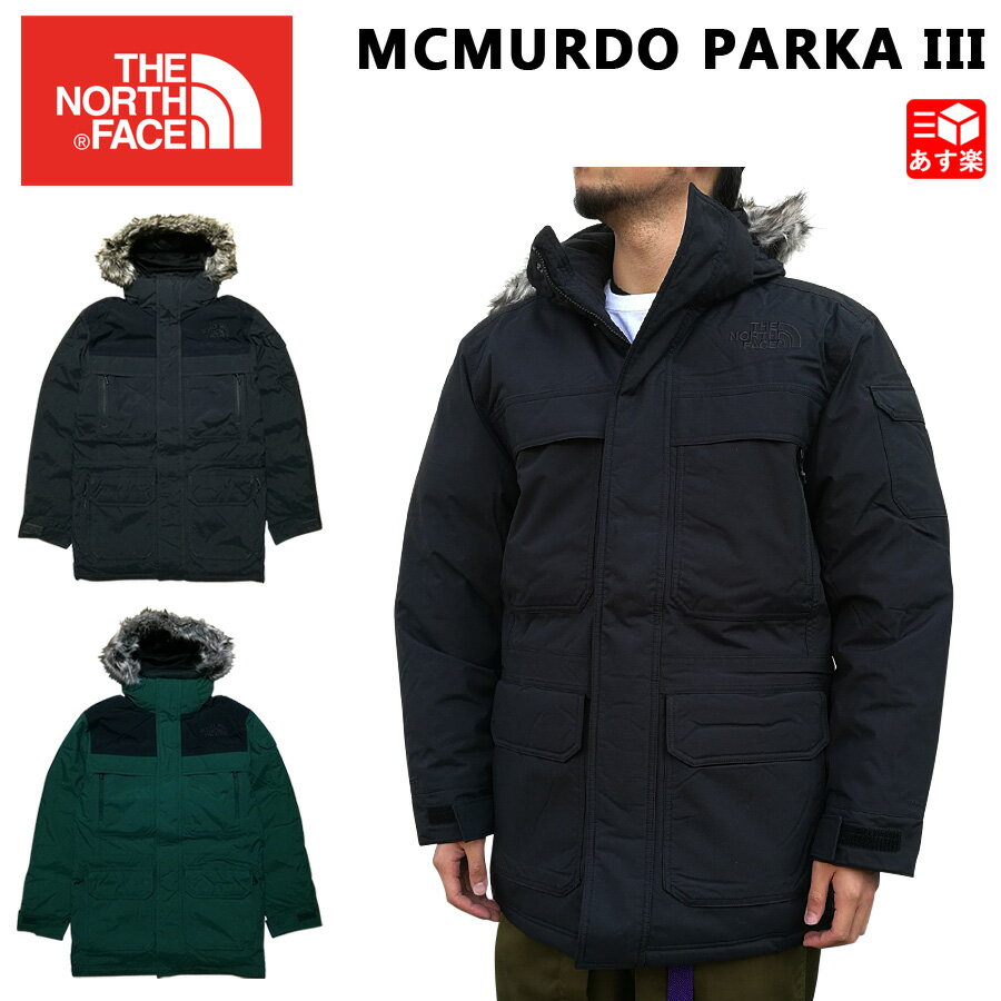 ノースフェイス THE NORTH FACE マクマードパーカー ダウンジャケット MEN'S MCMURDO PARKA III ブラック チャコールグレー グリーン サイズ：S , M , L , XL 【NF0A33RF】【新品】 新品 mellow USA企画 アウター 【あす楽対応】【古着 mellow楽天市場店