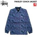 ステューシー ブルゾン メンズ ステューシー STUSSY コーチジャケット ペイズリー PAISLEY COACH JACKET 総柄 サイズ：S , M , L 【115429】【新品】 新品 mellow USA企画 ブルゾン ストリート 【あす楽対応】【古着屋mellow楽天市場店】