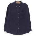 【今ならお得★ポイント5倍】チャップス/CHAPS ボタンダウン コーデュロイシャツ 長袖 サイズ:L ネイビー 【古着】 古着 【中古】 中古 mellow ...