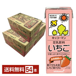 キッコーマン 豆乳飲料 いちご 200ml 紙パック 18本×3ケース（54本）【送料無料（一部地域除く）】