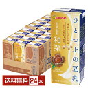 マルサン ひとつ上の豆乳 豆乳飲料 和栗 200ml 紙パック 24本 1ケース【送料無料(一部地域除く)】 マルサンアイ