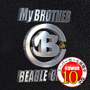 【エントリーでポイント10倍】 CD / ビーグルクルー / My BROTHER (通常盤) / POCS-1697