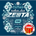 【エントリーでポイント10倍】 CD / らっぷびと・はしやん・アリレム・タイツォン / ZEIIITA (通常盤) / YCCW-10294