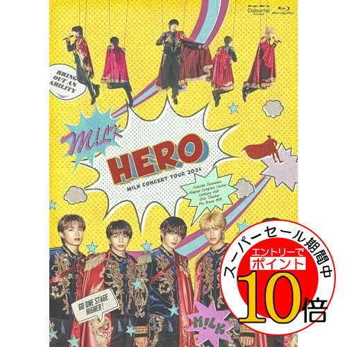 【エントリーでポイント10倍】 BD / M!LK / M!LK CONCERT TOUR 2024 「HERO」(Blu-ray) (通常盤) / VIXL-464 【エントリーでポイント10倍】 BD / M!LK / M!LK CONCERT TOUR 2024 「HERO」(Blu-ray) (通常盤) / VIXL-464