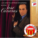 【エントリーでポイント10倍】 CD / ホセ・カレーラス / 魅惑の宵~ベスト・オブ・ホセ・カレーラス / SICC-1095