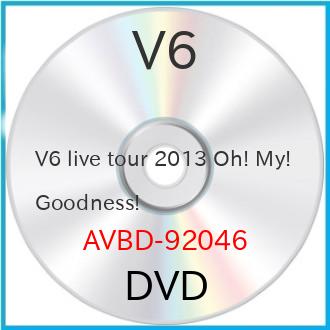 DVD / V6 / V6 LIVE TOUR 2013 Oh! My! Goodness! (通常版) / AVBD-92046