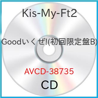 CD / Kis-My-Ft2 / Goodいくぜ! (ジャケットB) (初回生産限定Kis-My-Zero盤) / AVCD-38735