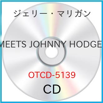 ★CD/MEETS JOHNNY HODGES/ジェリー・マリガン/OTCD-5139