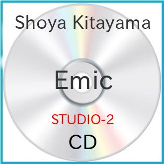 ★CD/Emic/Shoya Kitayama/STUDIO-2