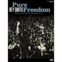 【取寄商品】DVD / HEY-SMITH / Pure Freedom / CBR-101