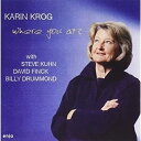 【取寄商品】CD / カーリン・クローグ / ホエア・ユー・アット? (日本語解説付) (完全限定生産盤) / CDSOL-46359