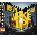 CD / ジョン・レジェンド&ザ・ルーツ / ウェイク・アップ! (対訳付) / SICP-2839