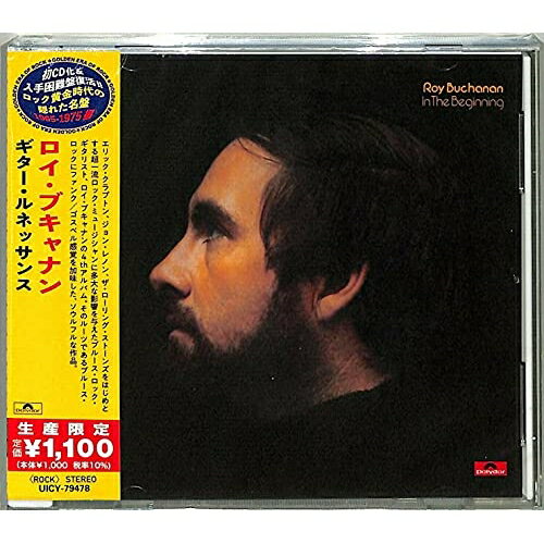 CD / ロイ・ブキャナン / ギター・ルネッサンス (解説歌詞対訳付) (生産限定盤) / UICY-79478