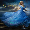 CD / パトリック・ドイル / シンデレラ オリジナル・サウンドトラック (解説歌詞対訳付) / UWCD-8097