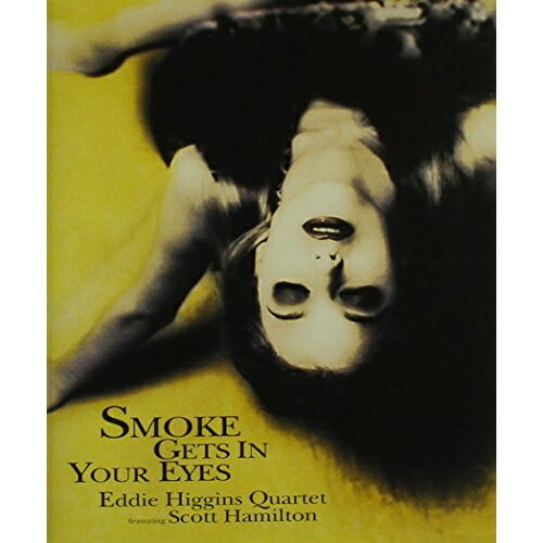 楽天Felista玉光堂CD / エディ・ヒギンズ&スコット・ハミルトン / 煙が目にしみる （紙ジャケット） / VHCD-78038