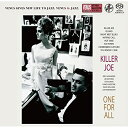 SACD / ワン・フォー・オール / キラー・ジョー (紙ジャケット) / VHGD-216