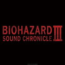 【新古品（未開封）】【CD】ゲームミュージックBIOHAZARD SOUND CHRONICLE III [CPCA-10490]