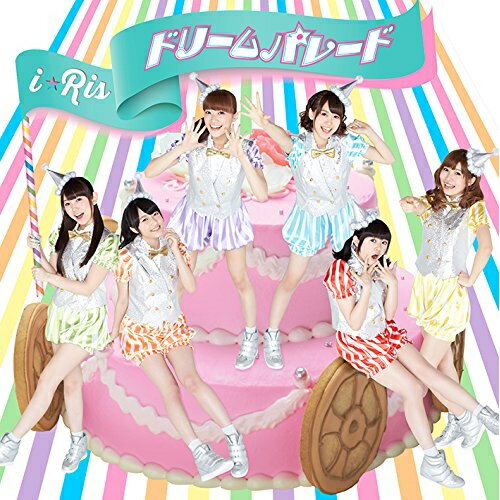 CD / i☆Ris / ドリームパレード (CD+DVD) / EYCA-10503