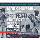 【取寄商品】CD / マーク・ハメル / イースト・ベイ・ブルース・ヴォルツ 1976-1988 (完全限定盤) / BSMF-2751