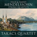 【取寄商品】CD / クラシック(タカーチ弦楽四重奏団) / フェリックス&ファニー・メンデルスゾーン:弦楽四重奏曲集 (日本語解説付) / PCDA-6833...