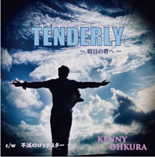 ★CD/Tenderly〜明日の君へ〜/ケニー大倉/LFMJ-222