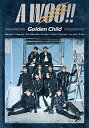 CD / Golden Child / A WOO!! (CD+DVD) (初回限定盤) / UPCH-89464