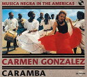 【取寄商品】CD / カルメン・ゴンサーレス / カランバ (解説付) / NWR-23306