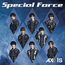 Special Force (Type-C)AXXX1Sアクシス あくしす　発売日 : 2022年3月29日　種別 : CD　JAN : 4562350603684　商品番号 : QARF-69085【商品紹介】新メンバー2名を迎え、8人体制となった新生AXXX1Sのニューシングル。頑張る人を支えたいという気持ちを歌った応援ソング。アニメ『怪人開発部の黒井津さん』(ABCテレビ・テレビ朝日系列全国24曲ネット)のオープニング主題歌に決定!【収録内容】CD:11.Special Force2.Axis☆tar3.爆裂ハングオーバー!4.BURNING