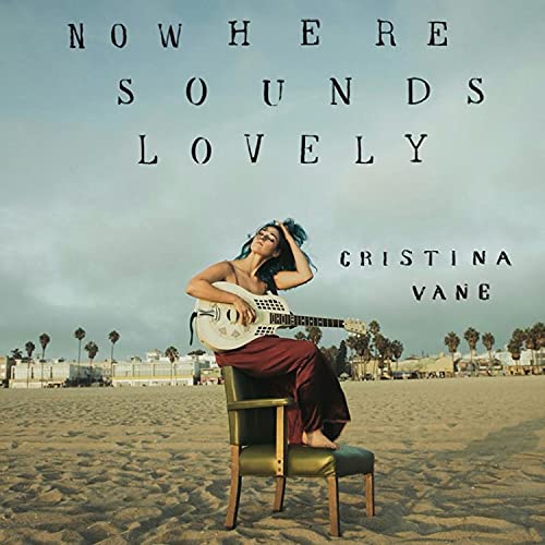 【取寄商品】 CD / CRISTINA VANE / NOWHERE SOUNDS LOVELY