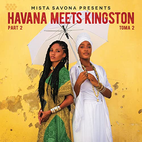 【取寄商品】CD / ワールド・ミュージック / Mista Savona Presents ハヴァナ・ミーツ・キングストン Part 2 (紙ジャケット/解説付) / CBR-8066