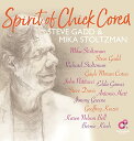 【取寄商品】CD / スティーヴ・ガッド&ミカ・ストルツマン / スピリット・オブ・チック・コリア (紙ジャケット) / EIRD-8003