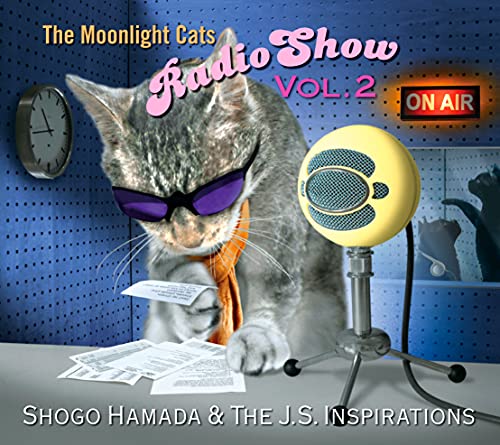 CD / Shogo Hamada &The J.S. Inspirations / The Moonlight Cats Radio Show Vol.2 / SECL-3032