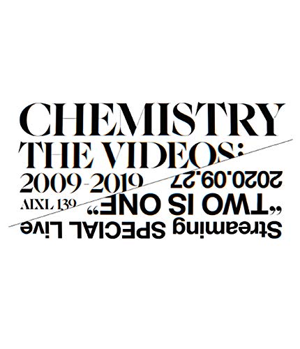 BD / CHEMISTRY / CHEMISTRY THE VIDEOS :2009-2019(Blu-ray) / AIXL-139