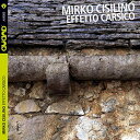 【取寄商品】CD / ミルコ・シシリーノ / エフェット・カルシコ / AU-9083J