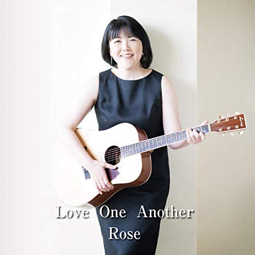 CD / ROSE / Love One Another / ROSE-1