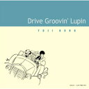 CD / 大野雄二 / Drive Groovin 039 Lupin / VPCG-84818