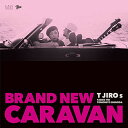 CD / T JIRO s / BRAND NEW CARAVAN (紙ジャケット) / POCS-23008